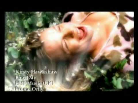 Kirsty Hawkshaw - Fine Day (VIDEO OFICIAL)