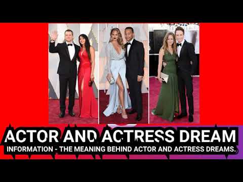 Actor and Actress dream information - the meaning behind Actor and Actress dreams.