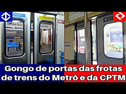 Gongo de portas das frotas de trens do Metrô SP  & CPTM