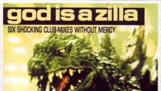 Wicked Plastic - God Is A Zilla (Indurro Dj Team Mix) (2003)