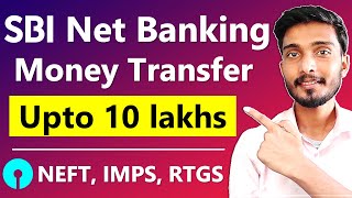 SBI Net Banking Money Transfer | NEFT, RTGS, IMPS