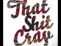 Jay Z & Kanye West - That Shit Cray Trap/Scrap ...