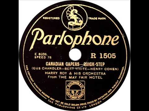 Harry Roy - Canadian Capers