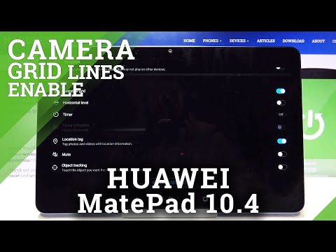 How to Turn On Camera Gridlines on HUAWEI MatePad 10.4 New Edition - Enable Assistive Grid on Huawei