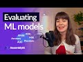 How to evaluate ML models | Evaluation metrics for machine learning