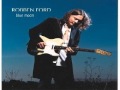 Robben Ford - Good to Love