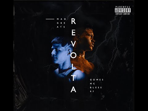Gomes Mc - Revolta (feat. Bless97)