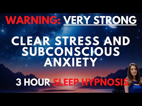 Sleep Hypnosis for Clearing Stress & Subconscious Anxiety