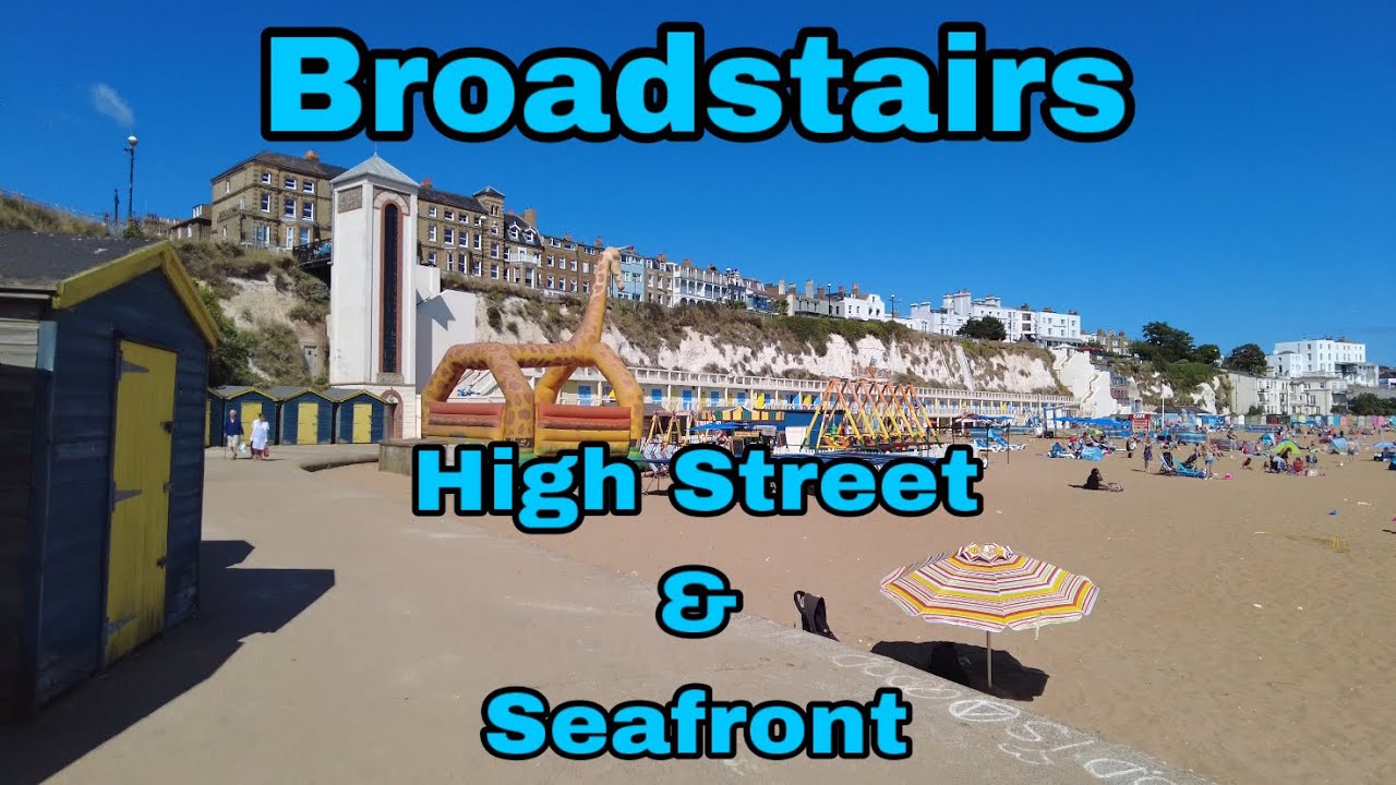 BROADSTAIRS WALK | High Street to Seafront & Viking Bay Walking Tour