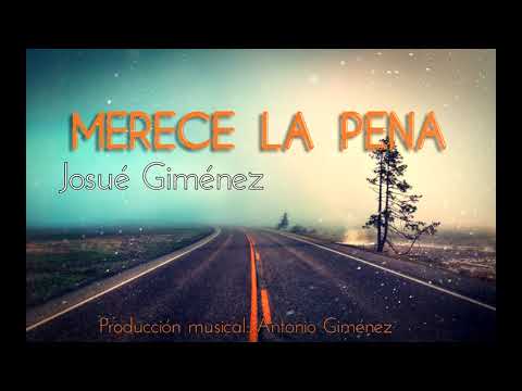 Josué Giménez | Merece La Pena | (Churri De Salamanca)