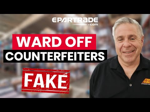 "Protecting your Brand - Warding Off Counterfeiters"