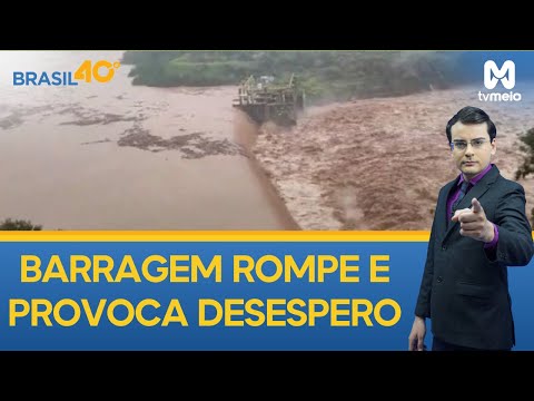 Barragem rompe e provoca desespero no Rio Grande do Sul
