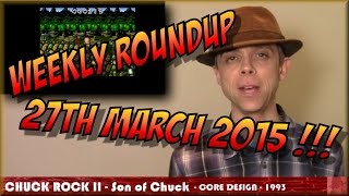 Weekly Roundup - 27th March 2015 ! - Gaming Reviews