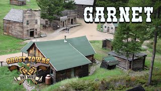 Ghost Towns and More | Episode 15 | Garnet, Montana