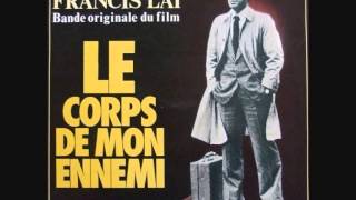Francis Lai - Le Corps De Mon Ennemi (Full Soundtrack 1976)