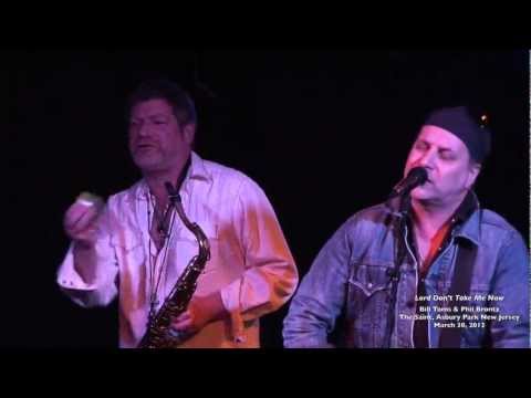 Lord Don't Take Me Now - Bill Toms - The Saint - March 30, 2012