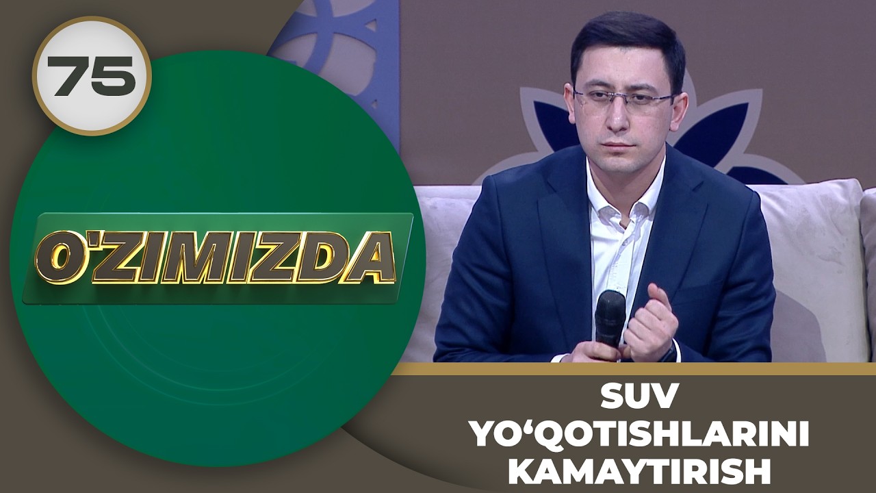 O'zimizda tok shou 75-son SUV YO‘QOTISHLARINI KAMAYTIRISH