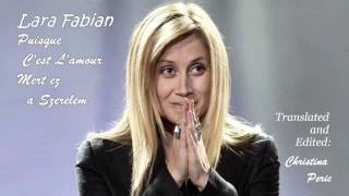 Lara Fabian - Mert ez a Szerelem - Puisque C&#39;est L&#39;amour