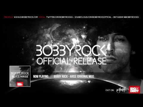 Bobby Rock - Arise (Original Mix) (Official Video)