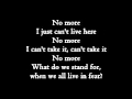 Three Days Grace - No More (lyrics) 