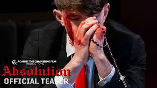 Absolution | Official Teaser Trailer