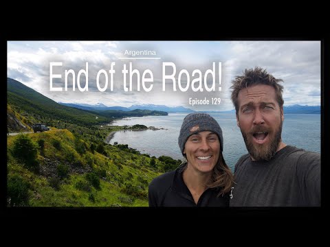 Overlanding Argentina/Chile - End of the Road! (Ep 129)