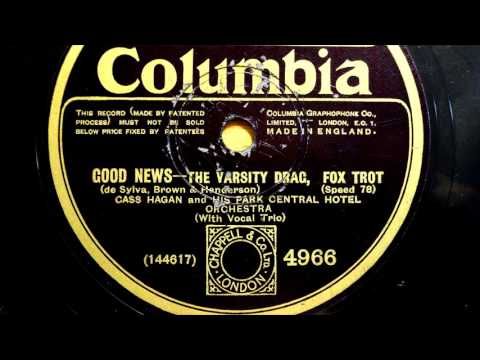 Cass Hagan's Park Central Hotel Orch: "The Varsity Drag", rec. 2nd September 1927.