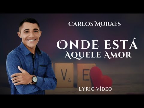 Aonde Está Aquele Amor video