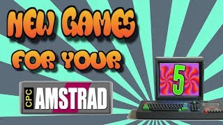 New Games for your Amstrad CPC part 5