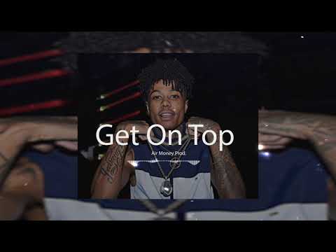 🔥*Free* BlueFace x $tupid Young x Mozzy x YG Type Beat "Get On Top" 2019 West Coast Instrumental