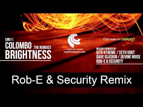 Colombo - Brightness (Rob-E & Security 808 Remix) 