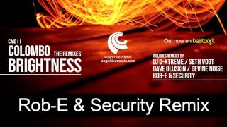 Colombo - Brightness (Rob-E & Security 808 Remix) 