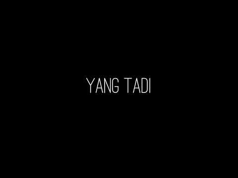 Benzoloo - Yang tadi ( Lirik )