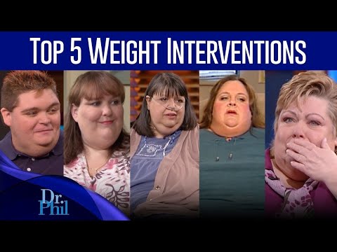 Top 5 Weight Interventions | Compilation | Dr. Phil