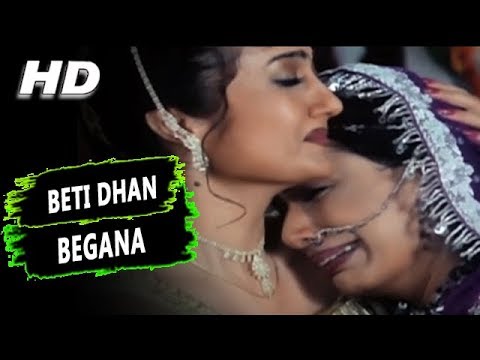 Beti Dhan Begana — watch video