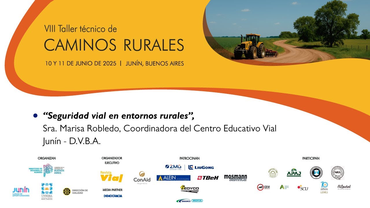 SEGURIDAD VIAL EN ENTORNOS RURALES | MARISA ROBLEDO - DIRECCIÓN DE VIALIDAD DE LA PROVINCIA