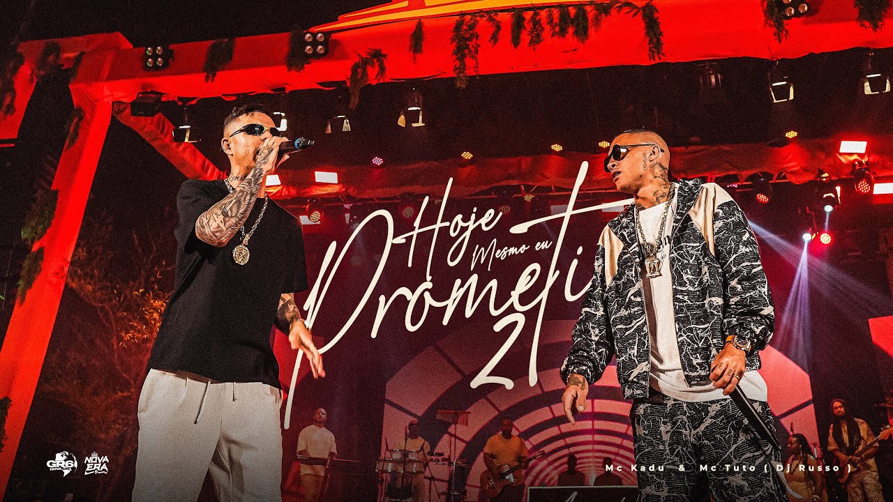 "HOJE MESMO EU PROMETI 2"  - MC Kadu, MC Tuto (Acústico 2.0) DJ Russo