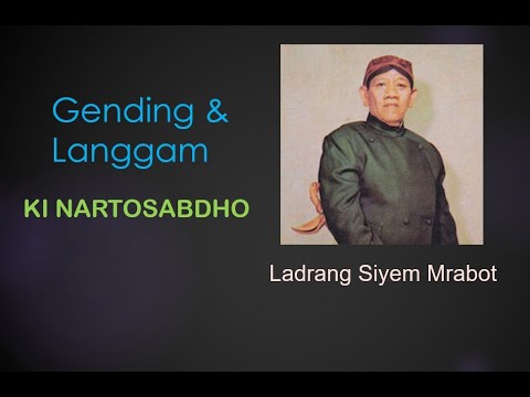 Ki Nartosabdho Ladrang Siyem Mrabot