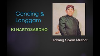 Download lagu Ki Nartosabdho Ladrang Siyem Mrabot mp3