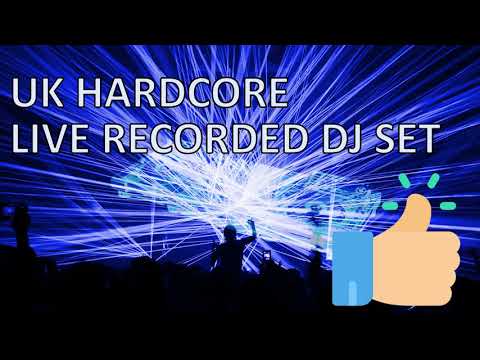 UK Hardcore - Dec 2017 (Live DJ Set)