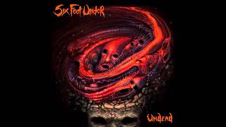 Six Feet Under - Frozen at the Moment of Death