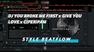 Download lagu DJ YOU BROKE ME FIRST x GIVE YOU LOVE Viral TIKTOK 2026 | Style BEATFLOW | SOUND PAP RANDOM KECE mp3