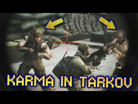 Instant Karma in Tarkov