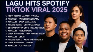 Download lagu LAGU HITS SPOTIFY TIKTOK VIRAL 2025 HQ AUDIO MUSIC JERNIH mp3