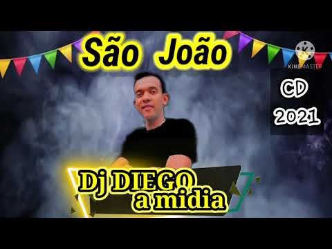 Dj DIEGO A MÍDIA são João CD 2021