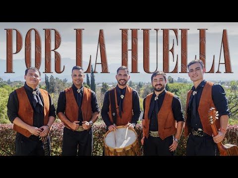 Por La Huella - Canto del Alma