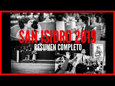 San Isidro Madrid 2019 Toros – RESUMEN DE LA FERIA