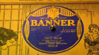 True Blue - Imperial Dance Orchestra (Adrian Schubert) (Banner)