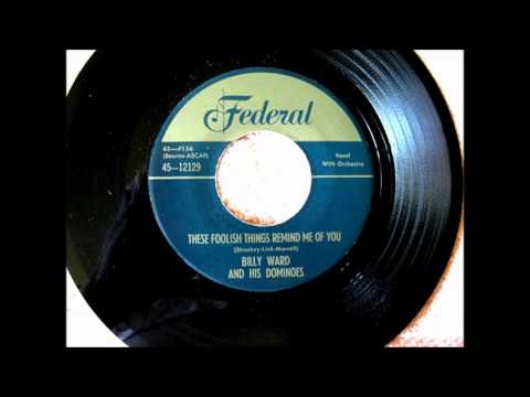 Billy Ward & The Dominoes These Foolish Things Remind Me of You 1953 FEDERAL 12129