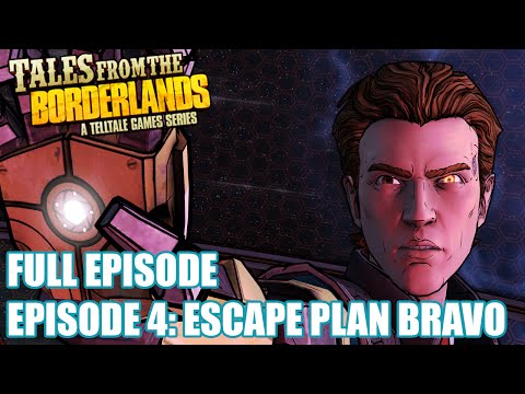 Tales From The Borderlands Walkthrough Episode 4: Escape Plan Bravo FULL EPISODE Gameplay